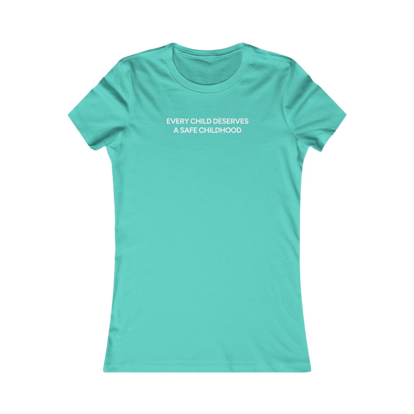 Every Child Deserves a Safe Childhood Women's Tee