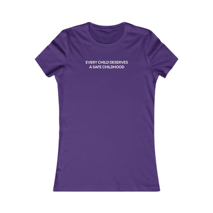 Every Child Deserves a Safe Childhood Women's Tee