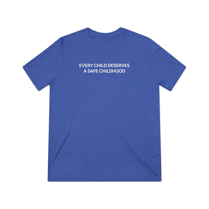 Every Child Deserves a Safe Childhood Triblend Tee - 2026